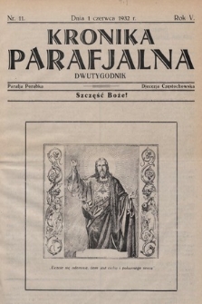 Kronika Parafjalna : dwutygodnik. 1932, nr 11