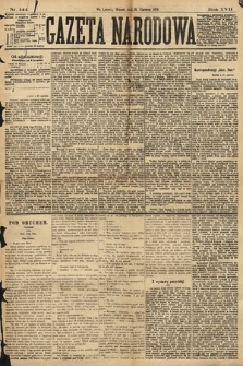 Gazeta Narodowa. 1878, nr 144