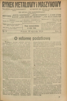 Rynek Metalowy i Maszynowy. R.9, nr 3 (19 stycznia 1929) + dod.