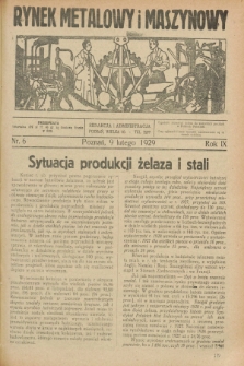 Rynek Metalowy i Maszynowy. R.9, nr 6 (9 lutego 1929) + dod.