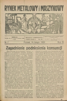 Rynek Metalowy i Maszynowy. R.9, nr 7 (16 lutego 1929) + dod.