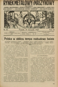 Rynek Metalowy i Maszynowy. R.9, nr 48 (30 listopada 1929) + dod.