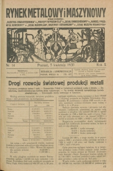 Rynek Metalowy i Maszynowy. R.10, nr 14 (5 kwietnia 1930) + dod.