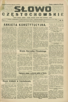 Słowo Częstochowskie : dziennik polityczny, społeczny i literacki, poświęcony sprawom miasta Częstochowy i powiatu. R.1, № 15 (1 kwietnia 1931)