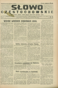 Słowo Częstochowskie : dziennik polityczny, społeczny i literacki, poświęcony sprawom miasta Częstochowy i powiatu. R.1, № 19 (8 kwietnia 1931)