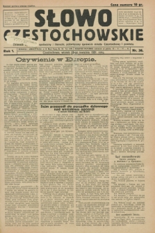 Słowo Częstochowskie : dziennik polityczny, społeczny i literacki, poświęcony sprawom miasta Częstochowy i powiatu. R.1, nr 36 (28 kwietnia 1931)