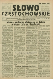 Słowo Częstochowskie : dziennik polityczny, społeczny i literacki, poświęcony sprawom miasta Częstochowy i powiatu. R.1, nr 43 (6 maja 1931)