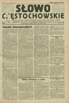 Słowo Częstochowskie : dziennik polityczny, społeczny i literacki, poświęcony sprawom miasta Częstochowy i powiatu. R.1, nr 46 (9 maja 1931)