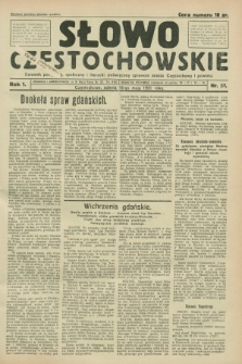 Słowo Częstochowskie : dziennik polityczny, społeczny i literacki, poświęcony sprawom miasta Częstochowy i powiatu. R.1, nr 51 (16 maja 1931)