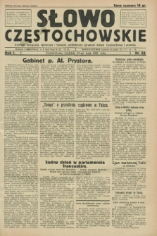 Słowo Częstochowskie : dziennik polityczny, społeczny i literacki, poświęcony sprawom miasta Częstochowy i powiatu. R.1, nr 63 (31 maja 1931)