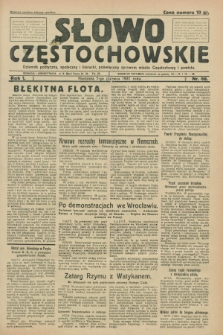 Słowo Częstochowskie : dziennik polityczny, społeczny i literacki, poświęcony sprawom miasta Częstochowy i powiatu. R.1, nr 68 (7 czerwca 1931)