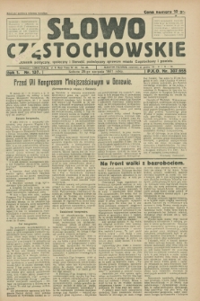 Słowo Częstochowskie : dziennik polityczny, społeczny i literacki, poświęcony sprawom miasta Częstochowy i powiatu. R.1, nr 137 (29 sierpnia 1931)
