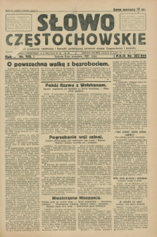 Słowo Częstochowskie : dziennik polityczny, społeczny i literacki, poświęcony sprawom miasta Częstochowy i powiatu. R.1, nr 143 (5 września 1931)