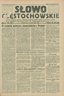 Słowo Częstochowskie : dziennik polityczny, społeczny i literacki, poświęcony sprawom miasta Częstochowy i powiatu. R.1, nr 145 (8 września 1931)