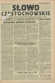 Słowo Częstochowskie : dziennik polityczny, społeczny i literacki, poświęcony sprawom miasta Częstochowy i powiatu. R.1, nr 153 (17 września 1931)