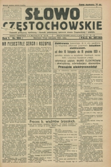 Słowo Częstochowskie : dziennik polityczny, społeczny i literacki, poświęcony sprawom miasta Częstochowy i powiatu. R.1, nr 204 (15 listopada 1931)