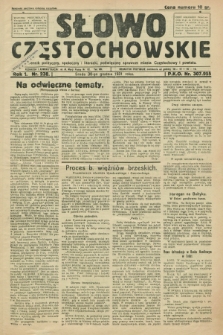 Słowo Częstochowskie : dziennik polityczny, społeczny i literacki, poświęcony sprawom miasta Częstochowy i powiatu. R.1, nr 238 (30 grudnia 1931)