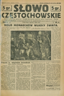 Słowo Częstochowskie : dziennik polityczny, społeczny i literacki, poświęcony sprawom miasta Częstochowy i powiatu. R.2, nr 4 (6 stycznia 1932)