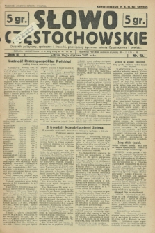 Słowo Częstochowskie : dziennik polityczny, społeczny i literacki, poświęcony sprawom miasta Częstochowy i powiatu. R.2, nr 12 (16 stycznia 1932)