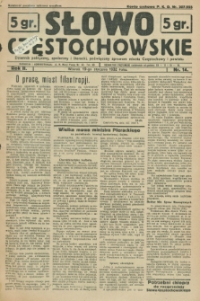 Słowo Częstochowskie : dziennik polityczny, społeczny i literacki, poświęcony sprawom miasta Częstochowy i powiatu. R.2, nr 14 (19 stycznia 1932)