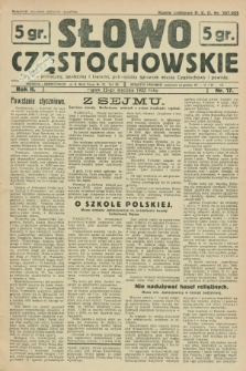 Słowo Częstochowskie : dziennik polityczny, społeczny i literacki, poświęcony sprawom miasta Częstochowy i powiatu. R.2, nr 17 (22 stycznia 1932)