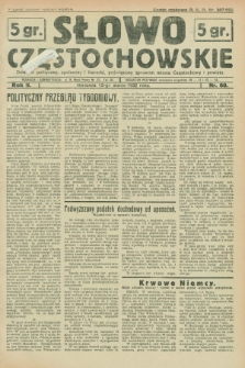 Słowo Częstochowskie : dziennik polityczny, społeczny i literacki, poświęcony sprawom miasta Częstochowy i powiatu. R.2, nr 60 (13 marca 1932)