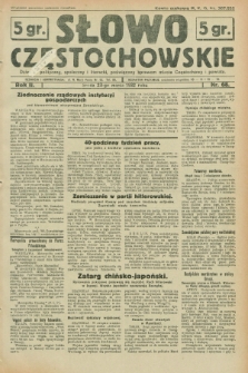 Słowo Częstochowskie : dziennik polityczny, społeczny i literacki, poświęcony sprawom miasta Częstochowy i powiatu. R.2, nr 68 (23 marca 1932)