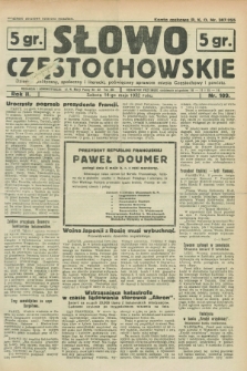 Słowo Częstochowskie : dziennik polityczny, społeczny i literacki, poświęcony sprawom miasta Częstochowy i powiatu. R.2, nr 109 (14 maja 1932)