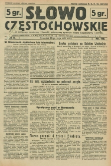 Słowo Częstochowskie : dziennik polityczny, społeczny i literacki, poświęcony sprawom miasta Częstochowy i powiatu. R.2, nr 118 (26 maja 1932)