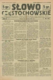 Słowo Częstochowskie : dziennik polityczny, społeczny i literacki, poświęcony sprawom miasta Częstochowy i powiatu. R.2, nr 127 (7 czerwca 1932)