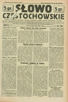 Słowo Częstochowskie : dziennik polityczny, społeczny i literacki, poświęcony sprawom miasta Częstochowy i powiatu. R.2, nr 150 (5 lipca 1932)