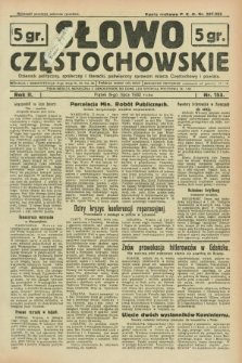 Słowo Częstochowskie : dziennik polityczny, społeczny i literacki, poświęcony sprawom miasta Częstochowy i powiatu. R.2, nr 153 (8 lipca 1932)
