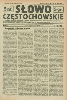 Słowo Częstochowskie : dziennik polityczny, społeczny i literacki, poświęcony sprawom miasta Częstochowy i powiatu. R.2, nr 186 (17 sierpnia 1932)