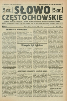 Słowo Częstochowskie : dziennik polityczny, społeczny i literacki, poświęcony sprawom miasta Częstochowy i powiatu. R.2, nr 188 (19 sierpnia 1932)
