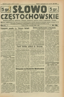 Słowo Częstochowskie : dziennik polityczny, społeczny i literacki, poświęcony sprawom miasta Częstochowy i powiatu. R.2, nr 198 (31 sierpnia 1932)
