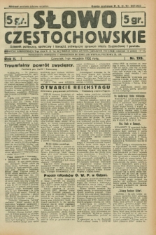 Słowo Częstochowskie : dziennik polityczny, społeczny i literacki, poświęcony sprawom miasta Częstochowy i powiatu. R.2, nr 199 (1 września 1932)