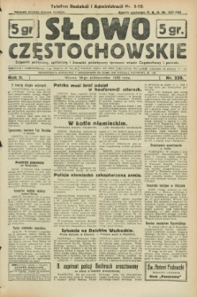 Słowo Częstochowskie : dziennik polityczny, społeczny i literacki, poświęcony sprawom miasta Częstochowy i powiatu. R.2, nr 239 (18 października 1932)