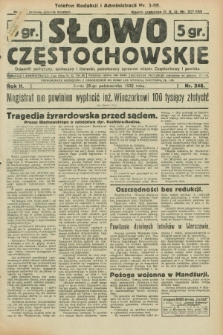 Słowo Częstochowskie : dziennik polityczny, społeczny i literacki, poświęcony sprawom miasta Częstochowy i powiatu. R.2, nr 246 (26 października 1932)