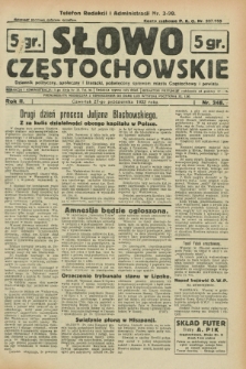 Słowo Częstochowskie : dziennik polityczny, społeczny i literacki, poświęcony sprawom miasta Częstochowy i powiatu. R.2, nr 247 (27 października 1932)