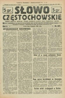 Słowo Częstochowskie : dziennik polityczny, społeczny i literacki, poświęcony sprawom miasta Częstochowy i powiatu. R.2, nr 257 (9 listopada 1932)