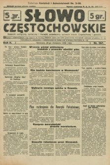 Słowo Częstochowskie : dziennik polityczny, społeczny i literacki, poświęcony sprawom miasta Częstochowy i powiatu. R.2, nr 267 (20 listopada 1932)