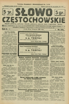 Słowo Częstochowskie : dziennik polityczny, społeczny i literacki, poświęcony sprawom miasta Częstochowy i powiatu. R.2, nr 275 (30 listopada 1932)
