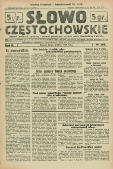 Słowo Częstochowskie : dziennik polityczny, społeczny i literacki, poświęcony sprawom miasta Częstochowy i powiatu. R.2, nr 285 (13 grudnia 1932)