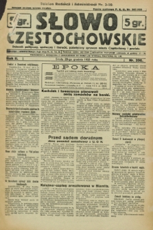 Słowo Częstochowskie : dziennik polityczny, społeczny i literacki, poświęcony sprawom miasta Częstochowy i powiatu. R.2, nr 296 (28 grudnia 1932)