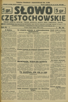 Słowo Częstochowskie : dziennik polityczny, społeczny i literacki, poświęcony sprawom miasta Częstochowy i powiatu. R.3, nr 43 (22 lutego 1933)