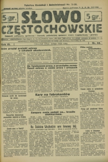 Słowo Częstochowskie : dziennik polityczny, społeczny i literacki, poświęcony sprawom miasta Częstochowy i powiatu. R.3, nr 44 (23 lutego 1933)