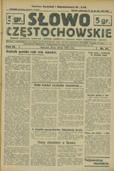 Słowo Częstochowskie : dziennik polityczny, społeczny i literacki, poświęcony sprawom miasta Częstochowy i powiatu. R.3, nr 47 (26 lutego 1933)