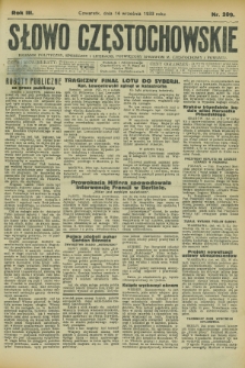 Słowo Częstochowskie : dziennik polityczny, społeczny i literacki, poświęcony sprawom miasta Częstochowy i powiatu. R.3, nr 209 (14 września 1933)