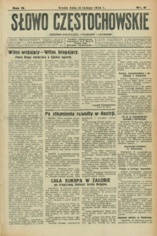 Słowo Częstochowskie : dziennik polityczny, społeczny i literacki. R.4, nr 41 (21 lutego 1934)