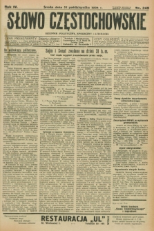 Słowo Częstochowskie : dziennik polityczny, społeczny i literacki. R.4, nr 249 (31 października 1934)
